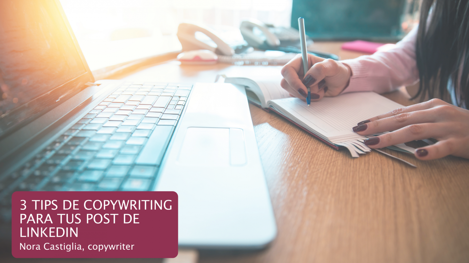 3 técnicas sencillas de copywriting para tu LinkedIn